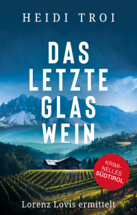 troi heidi das letzte glas wein