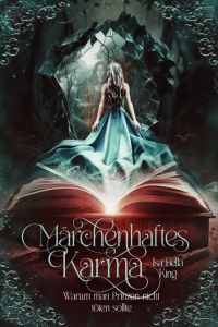 king isa bella maerchenhaftes karma